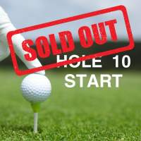 HOLE 10 START SOLD OUT